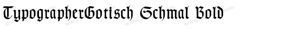 TypographerGotisch Schmal Bold字体转换